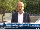 Luis Miguel Jurado valora la modificación de la Ley de Coperativas Andaluzas en el informativo de Canal Sur TV “Buenos Días Andalucía”